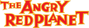 The Angry Red Planet