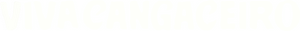 Viva Cangaceiro