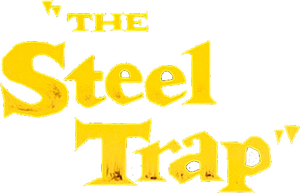 The Steel Trap