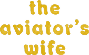 The Aviator's Wife