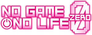 No Game No Life: Zero