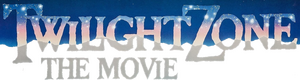 Twilight Zone: The Movie