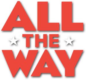 All the Way