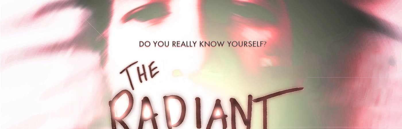 The Radiant One