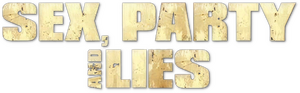 Sex, Party and Lies