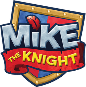 Mike the Knight