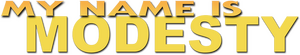 My Name Is Modesty: A Modesty Blaise Adventure