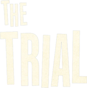The Trial