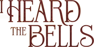 I Heard the Bells