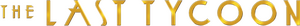 The Last Tycoon