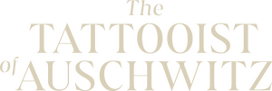 The Tattooist of Auschwitz