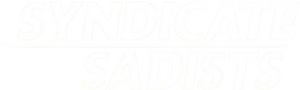 Syndicate Sadists
