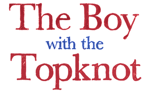 The Boy with the Topknot