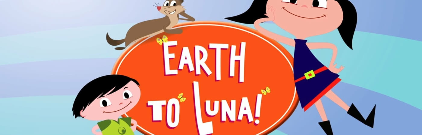 Earth to Luna!