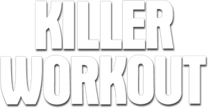 Killer Workout