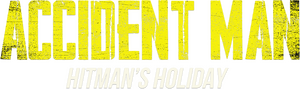 Accident Man: Hitman's Holiday