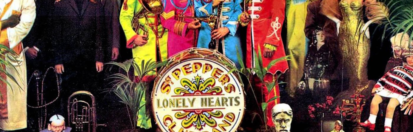 It Was Fifty Years Ago Today! The Beatles: Sgt. Pepper & Beyond