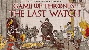 Game of Thrones: The Last Watch