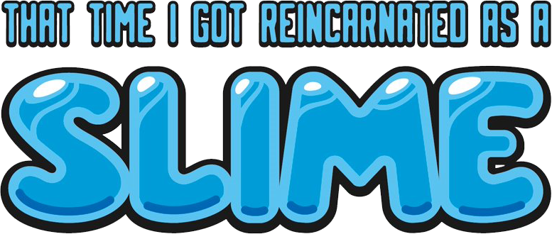 That Time I Got Reincarnated as a Slime