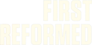 First Reformed