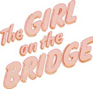The Girl on the Bridge