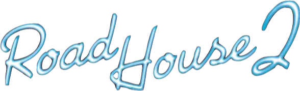 Road House 2: Last Call