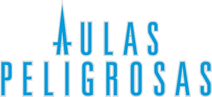 Aulas Peligrosas