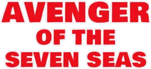 Avenger of the Seven Seas