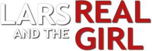 Lars and the Real Girl