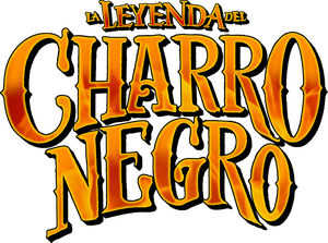 La Leyenda Del Charro Negro