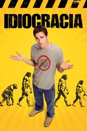 Idiocracy