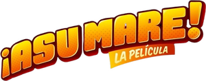 ¡Asu Mare!