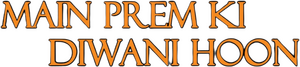 Main Prem Ki Diwani Hoon